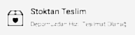 Stoktan Teslim